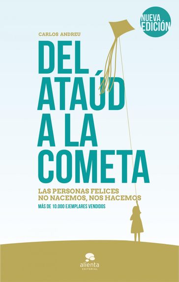 Del ataúd a la cometa - Carlos Andreu