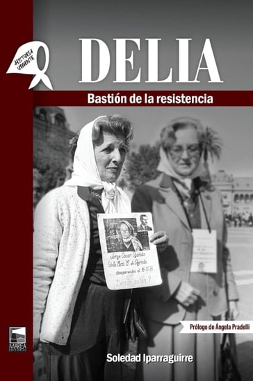 Delía - Soledad Iparraguirre - Ángela Pradelli