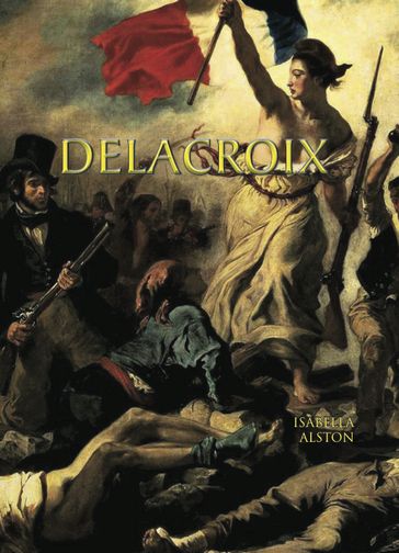 Delacroix - Isabella Alston