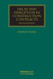 Delay and Disruption in Construction Contracts