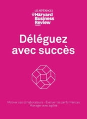 Déléguez avec succès