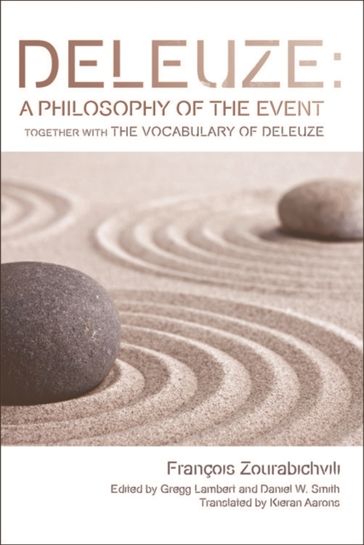 Deleuze: A Philosophy of the Event - Francois Zourabichvili