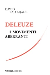 Deleuze, i movimenti aberranti