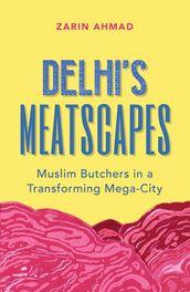 Delhi s Meatscapes