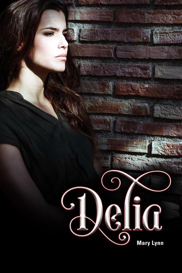 Delia - Mary Lynn