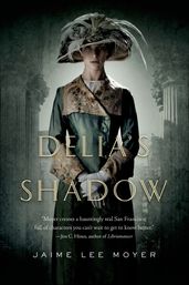 Delia s Shadow