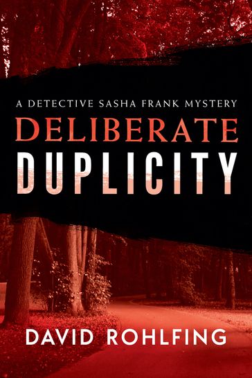 Deliberate Duplicity - David Rohlfing