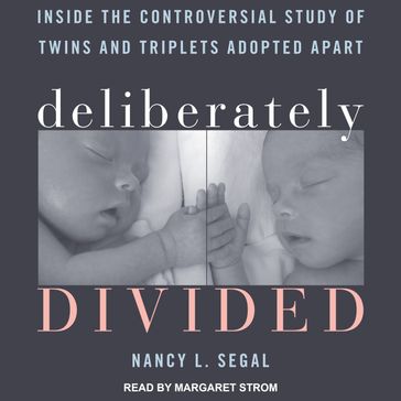 Deliberately Divided - Nancy L. Segal
