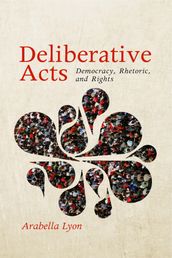 Deliberative Acts