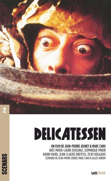 Delicatessen (scénario du film) - Jean-Pierre Jeunet - Marc Caro - Gilles Adrien