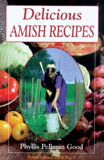 Delicious Amish Recipes - Phyllis Good