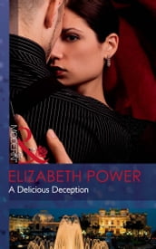 A Delicious Deception (Mills & Boon Modern)