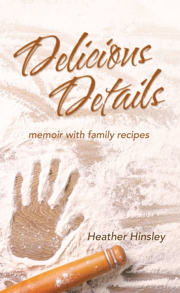 Delicious Details - Heather Hinsley