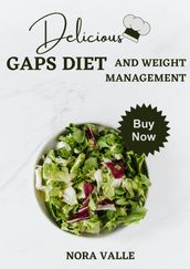 Delicious GAPS Diet and Weight Management