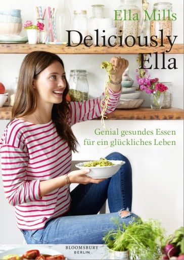 Deliciously Ella - Ella Mills (Woodward)