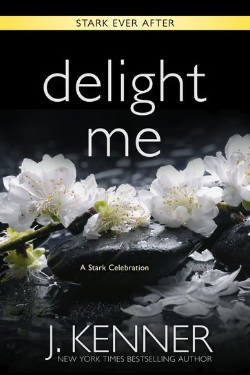 Delight Me - J. Kenner