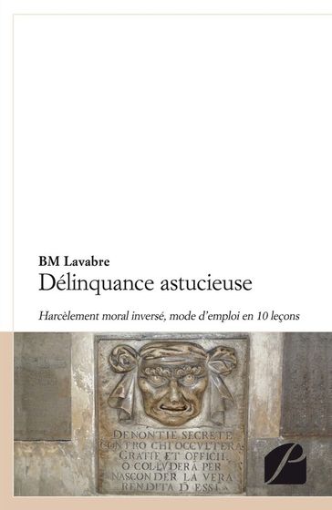 Délinquance astucieuse - Bm Lavabre