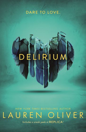 Delirium (Delirium Trilogy 1) - Oliver Lauren