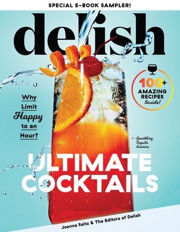 Delish Ultimate Cocktails Free 9-Recipe Sampler - Joanna Saltz