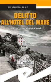 Delitto all hotel del mare