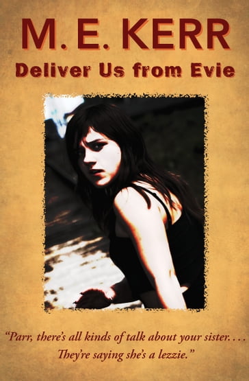 Deliver Us from Evie - M. E. Kerr