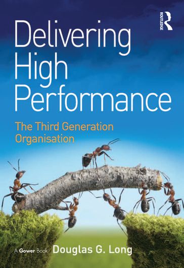 Delivering High Performance - Douglas G. Long