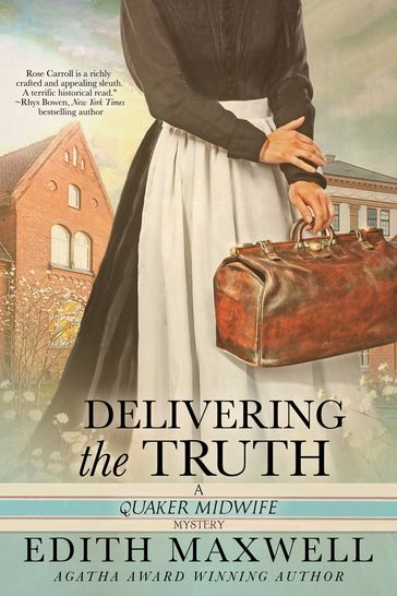 Delivering the Truth - Edith Maxwell