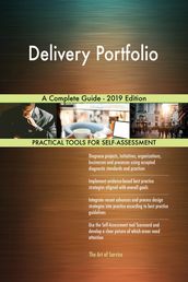 Delivery Portfolio A Complete Guide - 2019 Edition