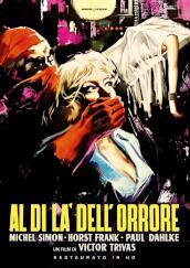 Al Di La  Dell Orrore (Special Edition) (Restaurato In Hd)