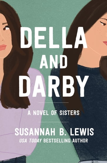 Della and Darby - Susannah B. Lewis