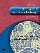 Dellmann s Textbook of Veterinary Histology