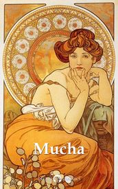 Delphi Collected Works of Alphonse Mucha (Illustrated)