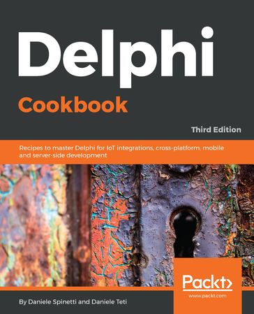 Delphi Cookbook - Daniele Spinetti - Daniele Teti