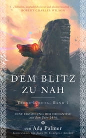 Dem Blitz zu nah - Terra Ignota 1