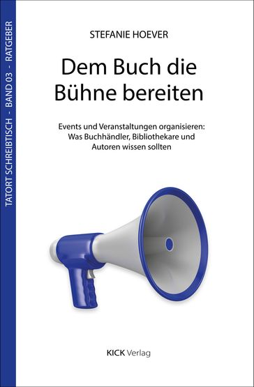 Dem Buch die Bühne bereiten - Stefanie Hoever