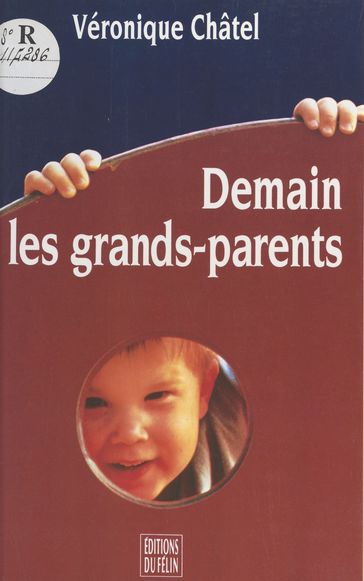 Demain les grands-parents - Véronique Châtel