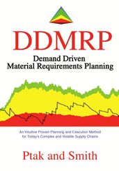 Demand Driven Material Requirements Planning (DDMRP)