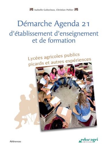 Démarche Agenda 21 d'établissement d'enseignement et de formation (ePub) - Gaborieau Isabelle - Peltier Christian