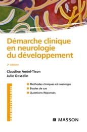 Démarche clinique en neurologie du développement