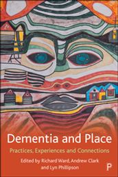 Dementia and Place