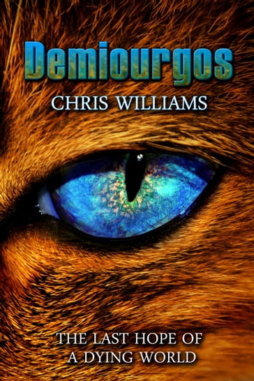 Demiourgos - Chris Williams