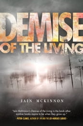 Demise of the Living