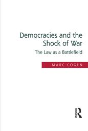 Democracies and the Shock of War