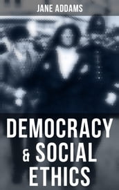 Democracy & Social Ethics