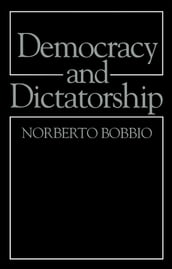 Democracy and Dictatorship