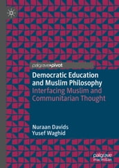 Democratic Education and Muslim Philosophy