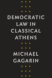 Democratic Law in Classical Athens