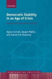 Democratic Stability in an Age of Crisis