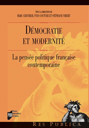 Démocratie et modernité - Chevrier Marc - Couture Yves - Vibert Stéphane