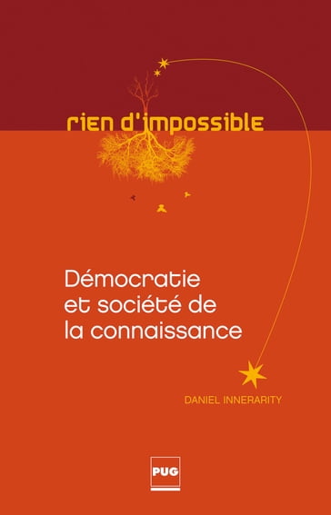 Démocratie et société de la connaissance - Daniel Innerarity